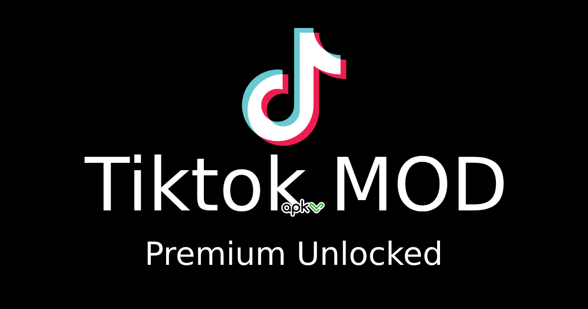 TikTok APK MOD (Premium Unlocked) v22.5.16